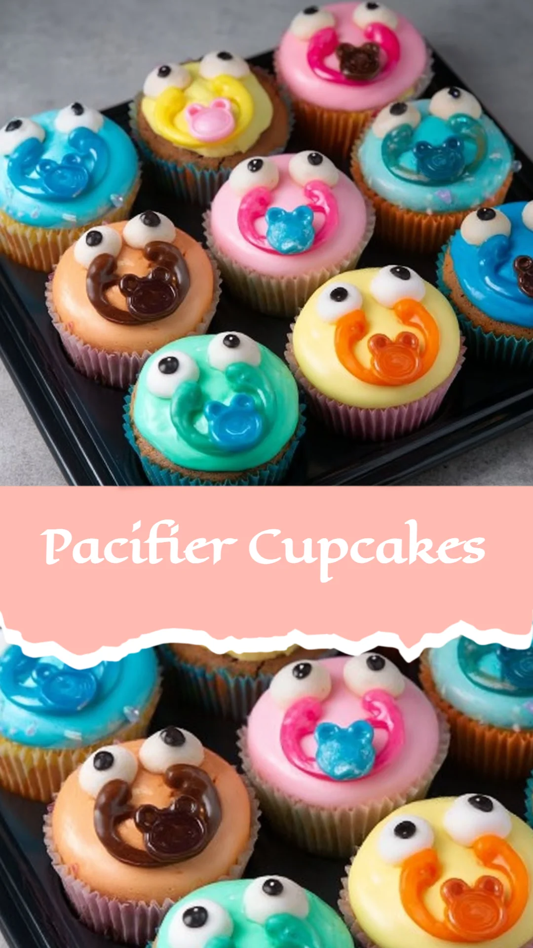Pacifier Cupcakes