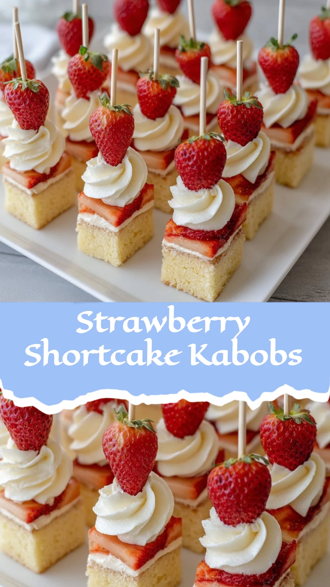 Strawberry Shortcake Kabobs