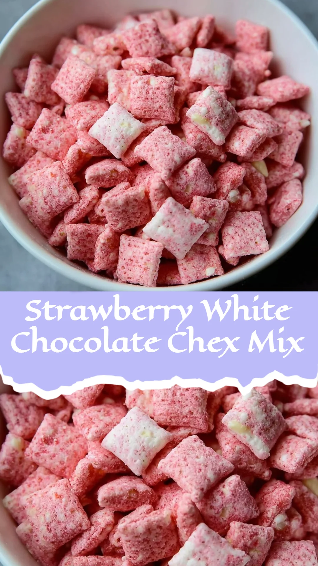 Strawberry White Chocolate Chex Mix