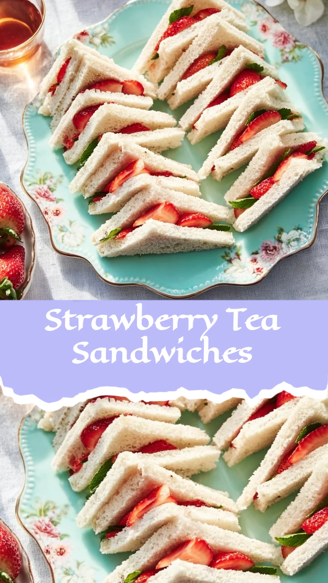 Strawberry Tea Sandwiches
